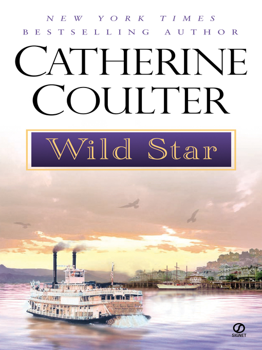 Title details for Wild Star by Catherine Coulter - Available